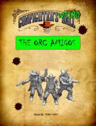 The Orc Amigos