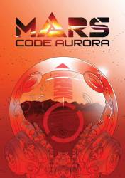 MARS: Code Aurora