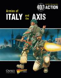 Bolt Action Rulebook Supplement: Armies of Italy and the Axis