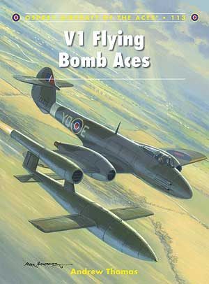Osprey Aircraft of the Aces: V1 Flying Bomb Aces