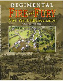 Regimental Fire and Fury: Civil War Battle Scenarios  