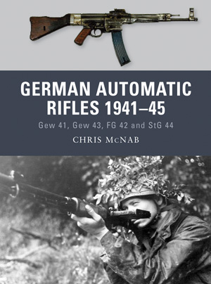 Osprey Weapon: German Automatic Rifles 1941-45