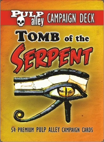Pulp Alley - Tomb of the Serpent Campaign Deck