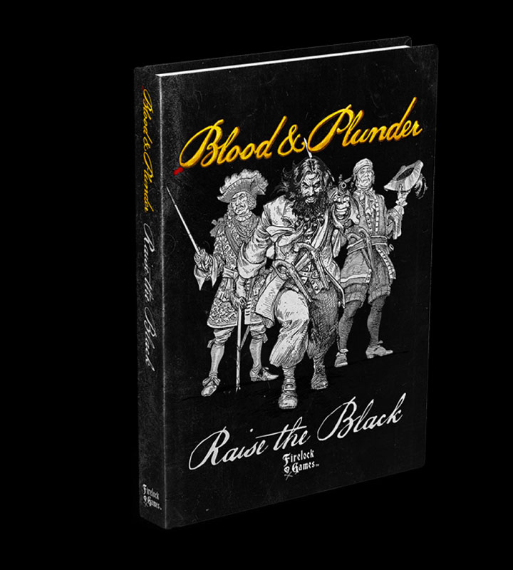 Blood and Plunder - Raise the Black Expansion Book