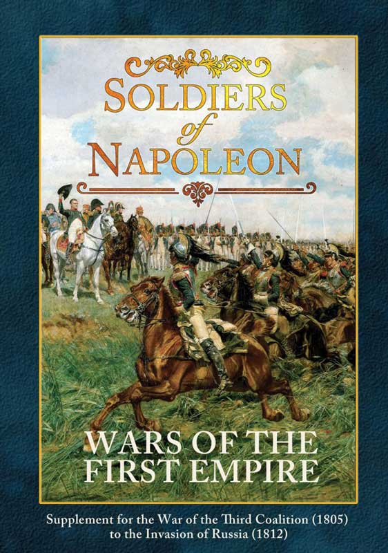 Wars of the First Empire - Soldiers of Napoleon Supplement