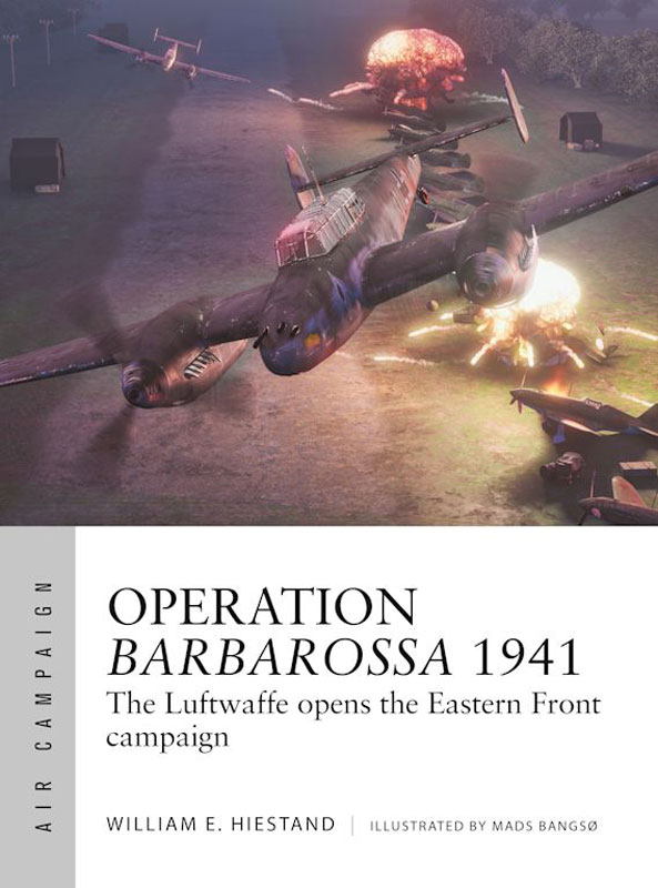 Osprey Air Campaign: Operation Barbarossa 1941