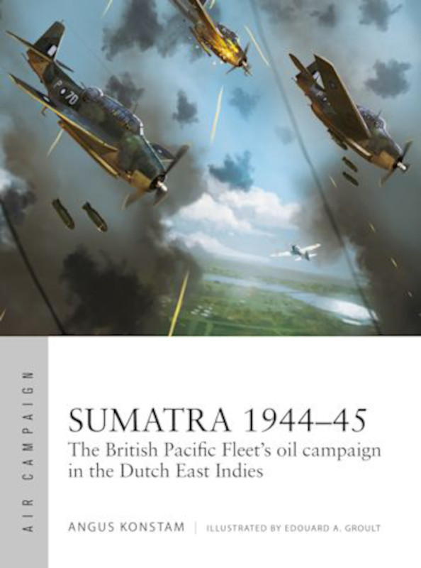 Osprey Air Campaign: Sumatra 1944-45