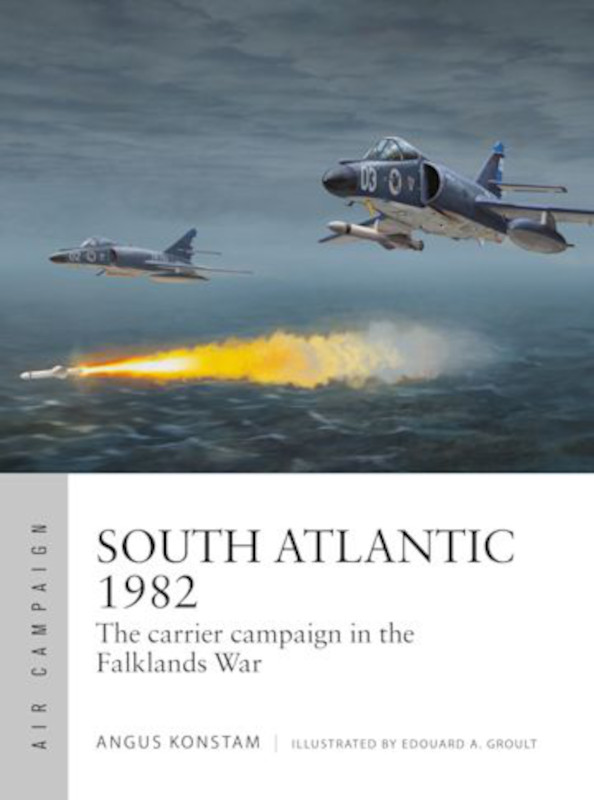 Osprey Air Campaign: South Atlantic 1982