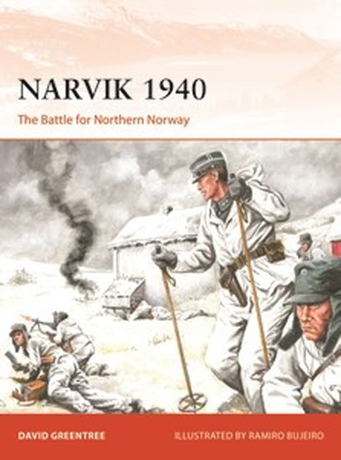 Campaign: Narvik 1940 the Battle for Northern Norway