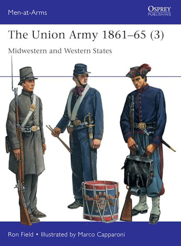 Osprey Men at Arms: The Union Army 1861–65 (3)