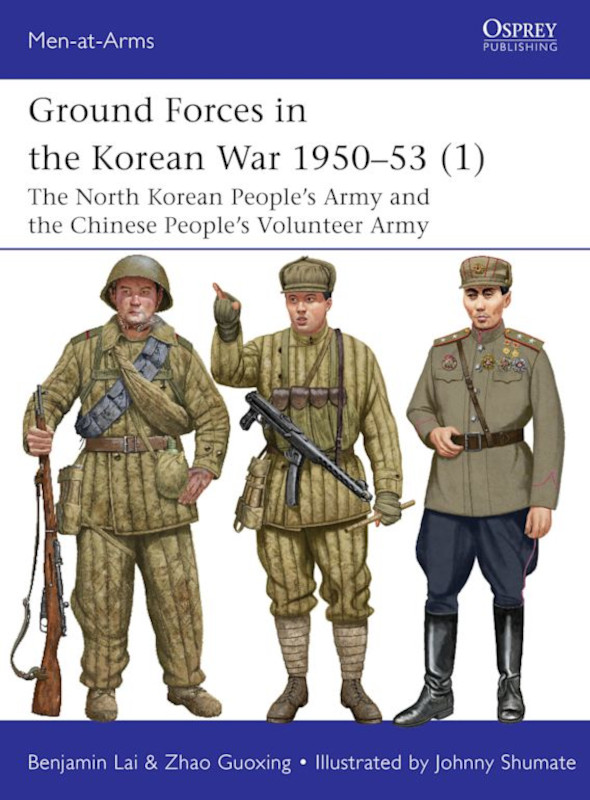 Osprey Men at Arms: Ground Forces in the Korean War 1950–53 (1)