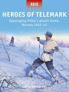 Osprey Raid: Heroes of Telemark