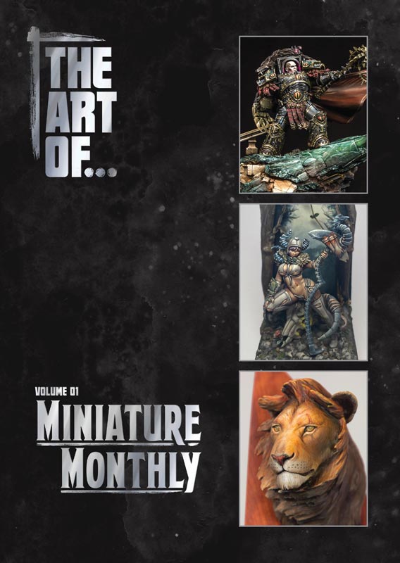 The Art of... Volume 1  Miniature Monthly