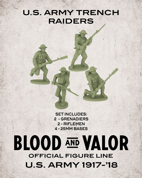 Blood & Valor - WWI US Army Trench Raiders