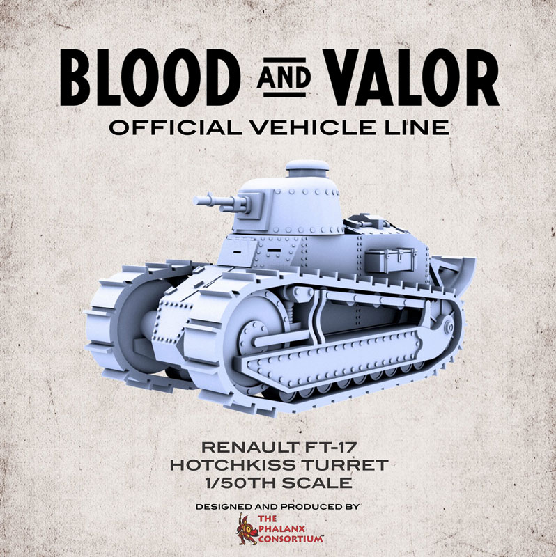 Blood & Valor - WWI French Renault FT17 Hotchkiss Turret Tank
