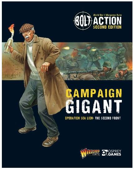 Bolt Action Campaign - Gigant - Operation Sea Lion, The Second Front