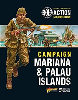Bolt Action Campaign - Marianas and Palau Island