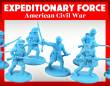 Expeditionary Force - American Civil War