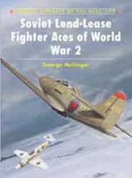 Soviet Lend-Lease Fighter Aces of World War II