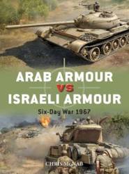 Osprey Duel: Arab Armour vs Israeli Armour