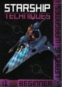 Starship Techniques – Beginner - Wargames Learning Series no. 1