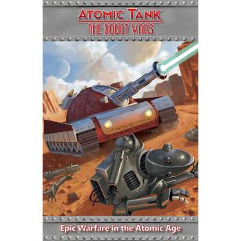 Hydra Miniatures Atomic Tank - The Robot Wars core rulebook