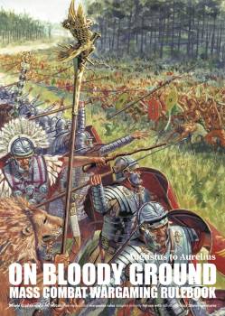 On Bloody Ground: Augustus to Aurelius