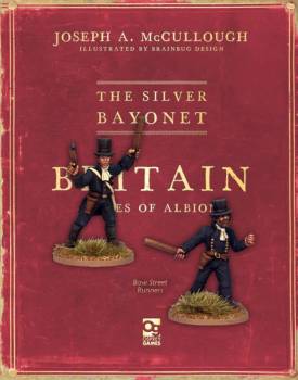 The Silver Bayonet - Bow Street Runners