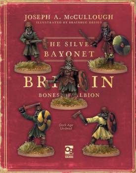 The Silver Bayonet - Dark Age Undead