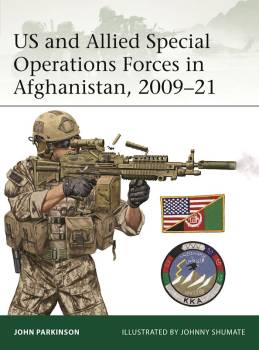 Osprey Elite: US and Allied Special Operations Forces in Afghanistan 2009–21