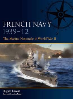 Osprey Fleet: French Navy 1939–42 - The Marine Nationale in World War II