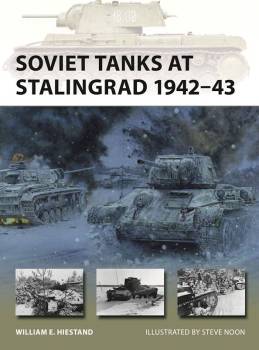 Osprey Vanguard: Soviet Tanks at Stalingrad 1942–43