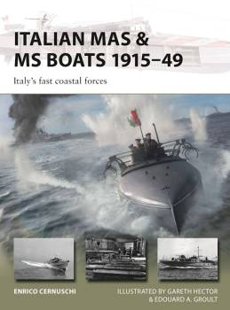 Osprey Vanguard: Italian MAS & MS Boats 1915–49 - Italys Fast Coastal Forces