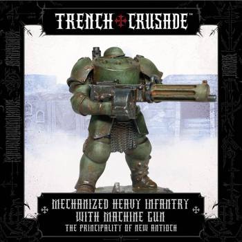 Trench Crusade The Principality of New Antioch Mechanized Heavy Infantry with Machine Gun
