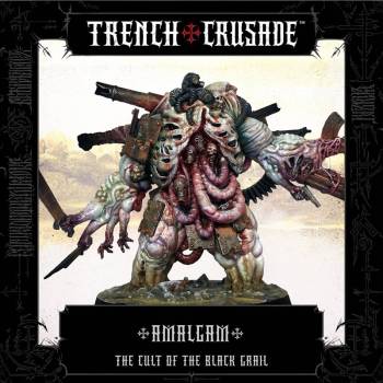 Trench Crusade The Cult of the Black Grail Amalgam