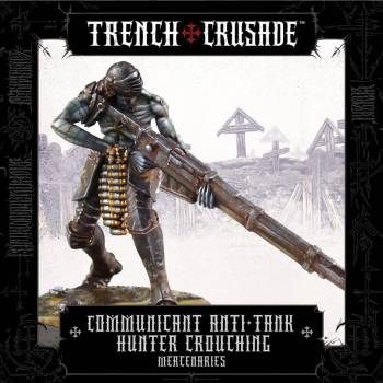 Trench Crusade Mercenaries Communicant Anti-Tank Hunter (Crouching)
