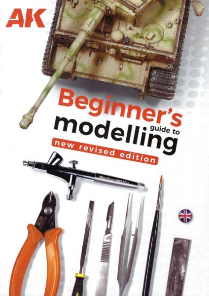 Beginners Guide to Modelling - Revised Edition