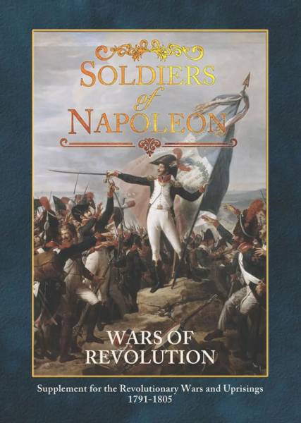 Soldiers of Napoleon: Wars of the Revolution Supplement