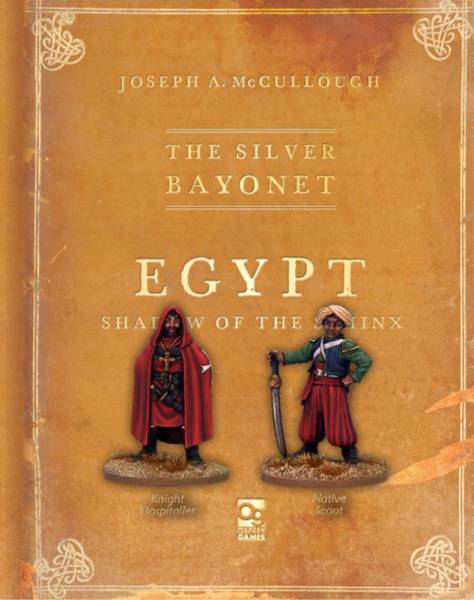 The Silver Bayonet - Knight Hospitaller & Native Scout