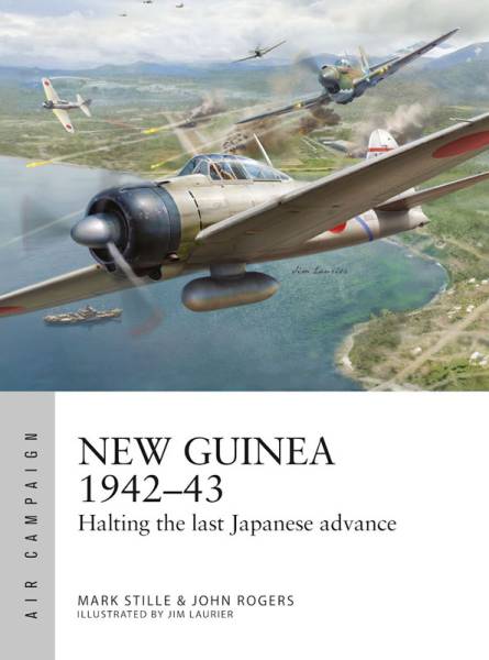 Osprey Air Campaign: New Guinea 1942-43 - Halting the Last Japanese Advance