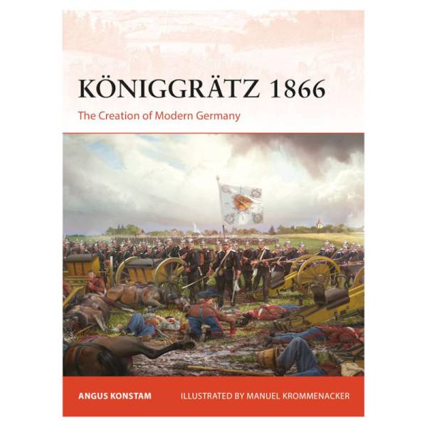Osprey Campaign: Koniggratz 1866