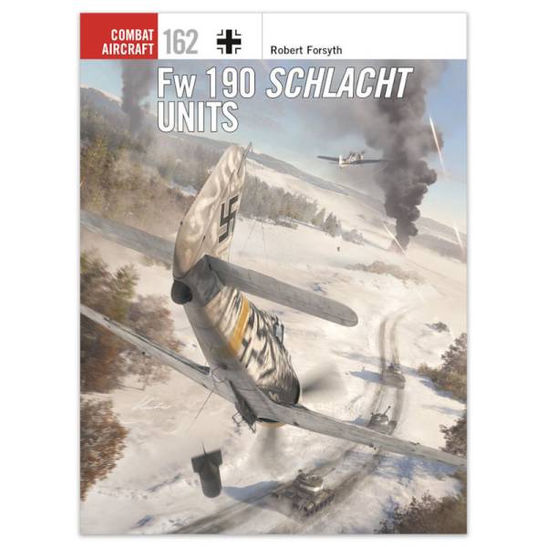 Osprey Combat Aircraft: Fw 190 Schlacht Units