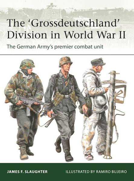 Osprey Elite: The Grossdeutschland Division in World War II