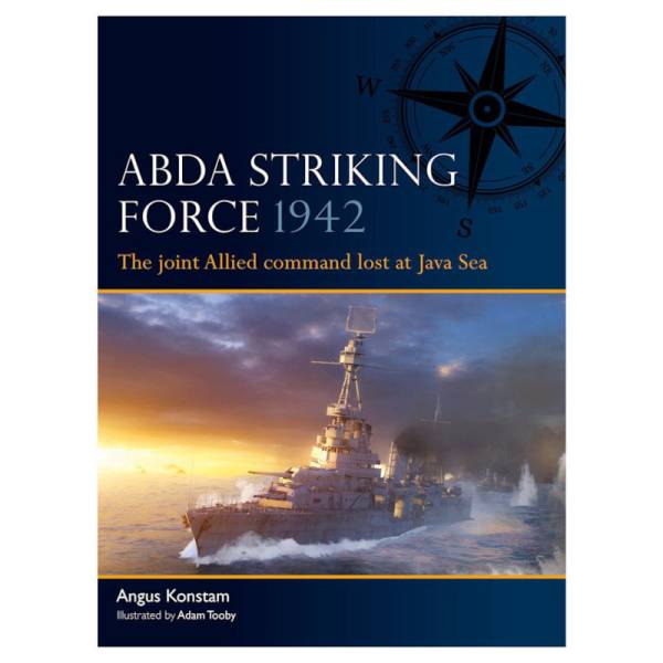 Osprey Fleet: ABDA Striking Force 1942
