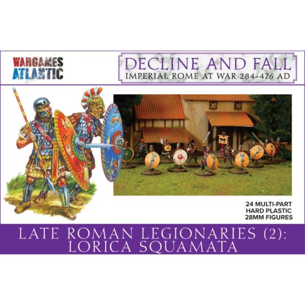 Wargames Atlantic Decline and Fall: Late Roman Legionaries 2 Lorica Squamata