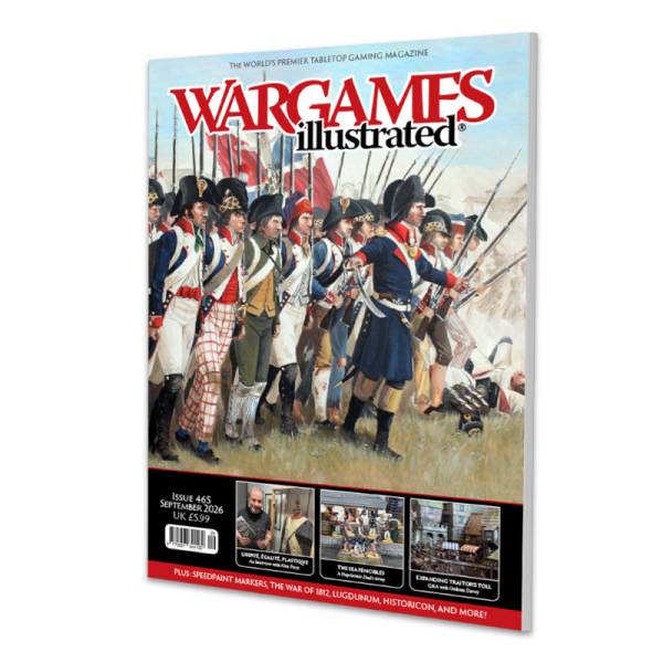 Wargames Illustrated Magazine, Issue 465 September 2026