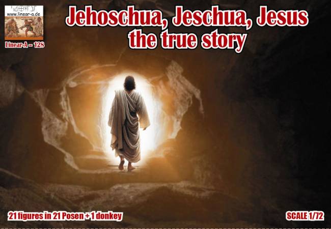 Linear A Jehoschua, Jeschua, Jesus the True Story