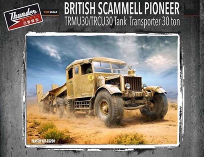Thunder Model British Scammell Pioneer TRMU30/TRCU30 3-Ton Tank Transporter