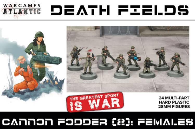 Wargames Atlantic Death Fields: Cannon Fodder Females