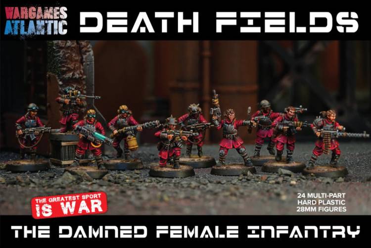 Wargames Atlantic Death Fields: The Damned Female Infantry